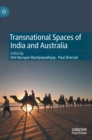 Image for Transnational Spaces of India and Australia