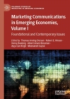 Image for Marketing communications in emerging economiesVolume I,: Foundational and contemporary issues