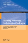 Image for Learning Technology for Education Challenges : 9th International Workshop, LTEC 2021, Kaohsiung, Taiwan, July 20-22, 2021, Proceedings