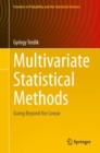 Image for Multivariate Statistical Methods: Going Beyond the Linear