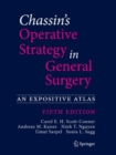 Image for Chassin&#39;s operative strategy in general surgery  : an expositive atlas