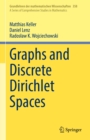 Image for Graphs and Discrete Dirichlet Spaces