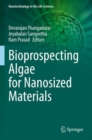 Image for Bioprospecting Algae for Nanosized Materials