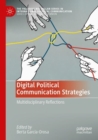 Image for Digital Political Communication Strategies