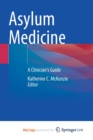 Image for Asylum Medicine