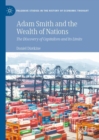 Image for Adam Smith and The Wealth of Nations: The Discovery of Capitalism and Its Limits