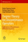 Image for Degree theory for discontinuous operators  : applications to discontinuous differential equations