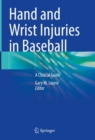 Image for Hand and Wrist Injuries in Baseball
