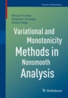 Image for Variational and Monotonicity Methods in Nonsmooth Analysis