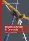 Image for Recentralisation in Colombia