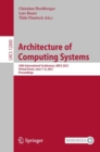 Image for Architecture of Computing Systems: 34th International Conference, ARCS 2021, Virtual Event, June 7-8, 2021, Proceedings : 12800
