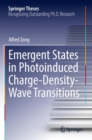 Image for Emergent States in Photoinduced Charge-Density-Wave Transitions