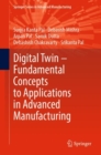 Image for Digital Twin – Fundamental Concepts to Applications in Advanced Manufacturing