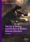 Image for The sin of writing and the rise of modern Hebrew literature