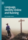 Image for Language, Identity Online and Running