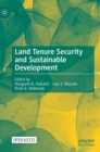 Image for Land Tenure Security and Sustainable Development