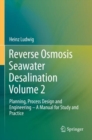 Image for Reverse Osmosis Seawater Desalination Volume 2