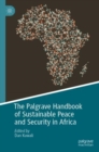 Image for The Palgrave Handbook of Sustainable Peace and Security in Africa