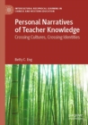 Image for Personal Narratives of Teacher Knowledge