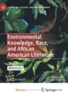Image for Environmental Knowledge, Race, and African American Literature