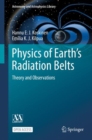 Image for Physics of Earth&#39;s Radiation Belts: Theory and Observations