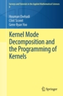 Image for Kernel Mode Decomposition and the Programming of Kernels