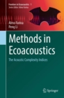 Image for Methods in Ecoacoustics: The Acoustic Complexity Indices