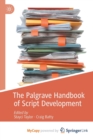 Image for The Palgrave Handbook of Script Development