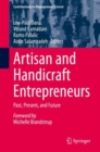 Image for Artisan and Handicraft Entrepreneurs: Past, Present, and Future