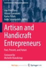 Image for Artisan and Handicraft Entrepreneurs : Past, Present, and Future