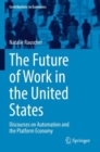 Image for The Future of Work in the United States