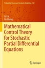 Image for Mathematical Control Theory for Stochastic Partial Differential Equations