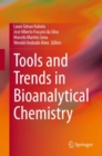 Image for Tools and Trends in Bioanalytical Chemistry
