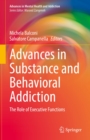 Image for Advances in Substance and Behavioral Addiction: The Role of Executive Functions