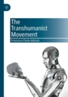 Image for The Transhumanist Movement