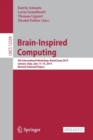 Image for Brain-Inspired Computing : 4th International Workshop, BrainComp 2019, Cetraro, Italy, July 15–19, 2019, Revised Selected Papers