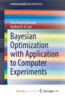 Image for Bayesian Optimization with Application to Computer Experiments