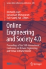 Image for Online Engineering and Society 4.0 : Proceedings of the 18th International Conference on Remote Engineering and Virtual Instrumentation