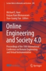 Image for Online Engineering and Society 4.0: Proceedings of the 18th International Conference on Remote Engineering and Virtual Instrumentation