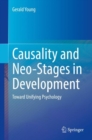 Image for Causality and Neo-Stages in Development: Toward Unifying Psychology