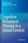 Image for Cognitive behavioral therapy in a global context