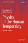 Image for Physics of the Human Temporality
