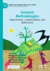 Image for Feminist Methodologies : Experiments, Collaborations and Reflections