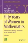 Image for Fifty years of women in mathematics  : reminiscences, history, and visions for the future of AWM
