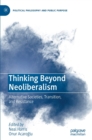 Image for Thinking Beyond Neoliberalism