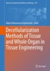 Image for Decellularization Methods of Tissue and Whole Organ in Tissue Engineering