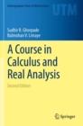 Image for A Course in Calculus and Real Analysis