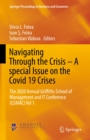 Image for Navigating Through the Crisis - A Special Issue on the Covid 19 Crises: The 2020 Annual Griffiths School of Management and IT Conference (GSMAC) Vol 1