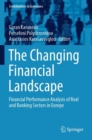 Image for The changing financial landscape  : financial performance analysis of real and banking sectors in Europe