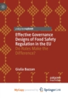 Image for Effective Governance Designs of Food Safety Regulation in the EU